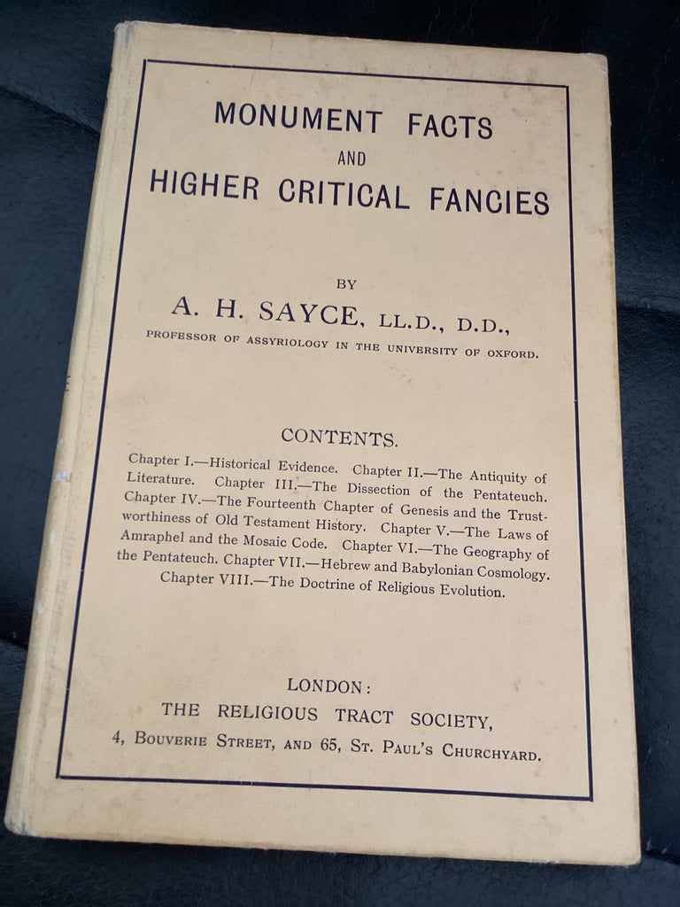 Monument Facts and Higher Critical Fancies (Used Copy)