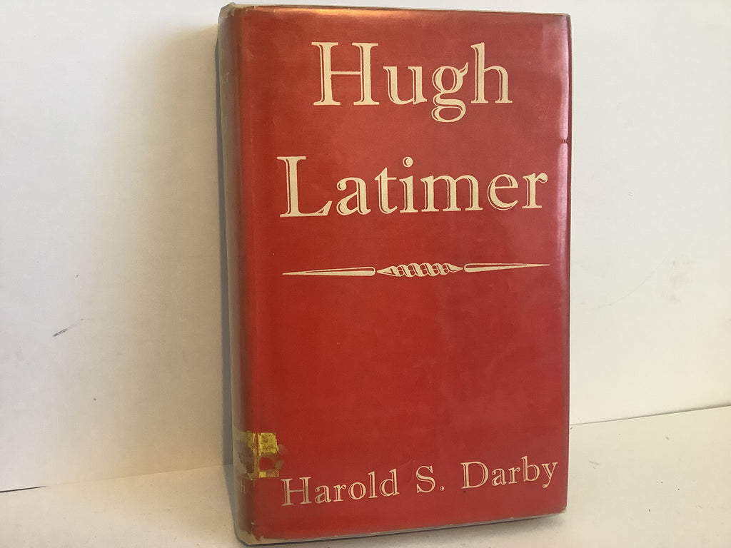 Hugh Latimer (John Gowan Collection)