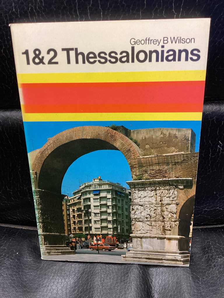 1 and 2 Thessalonians - Commentary (Used Copy)