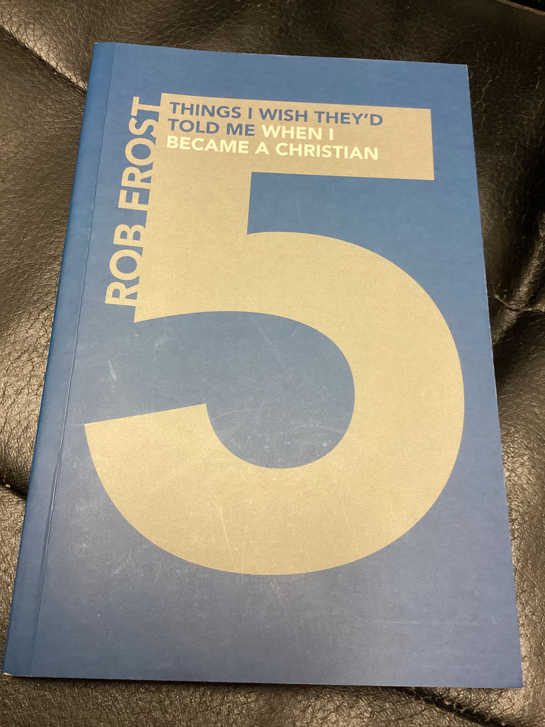 5 Things I wish They'd Told Me When I Became a Christian (Used Copy)