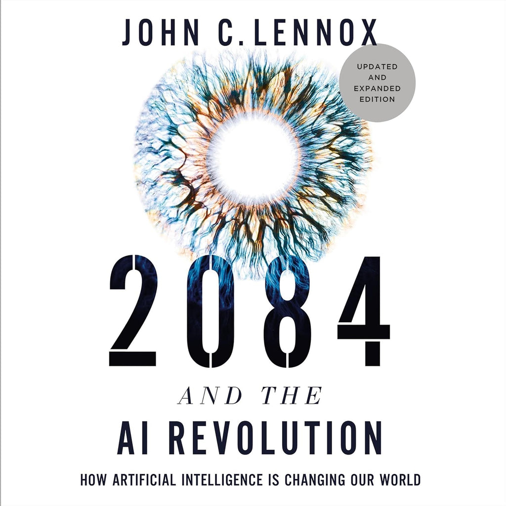 2084 and the AI Revolution (Updated and Expanded Edition)