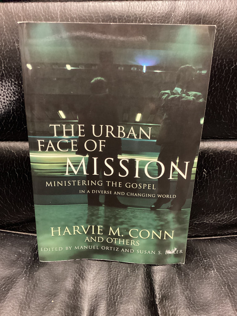The Urban Face of Mission (Used Copy)