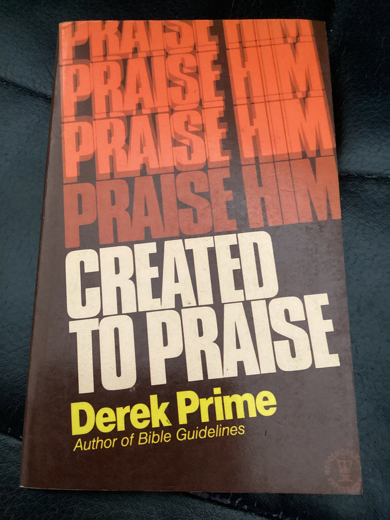 Created to Praise (Used Copy)