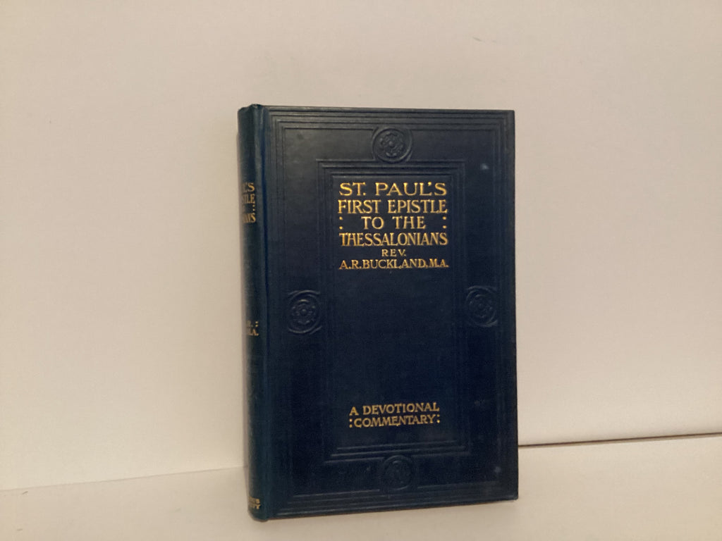 St. Paul’s First Epistle to the Thessalonians (John Gowan Collection)