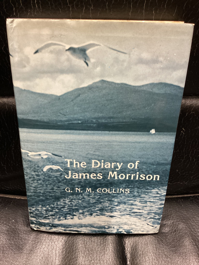 The Diary of James Morrison (Used Copy)