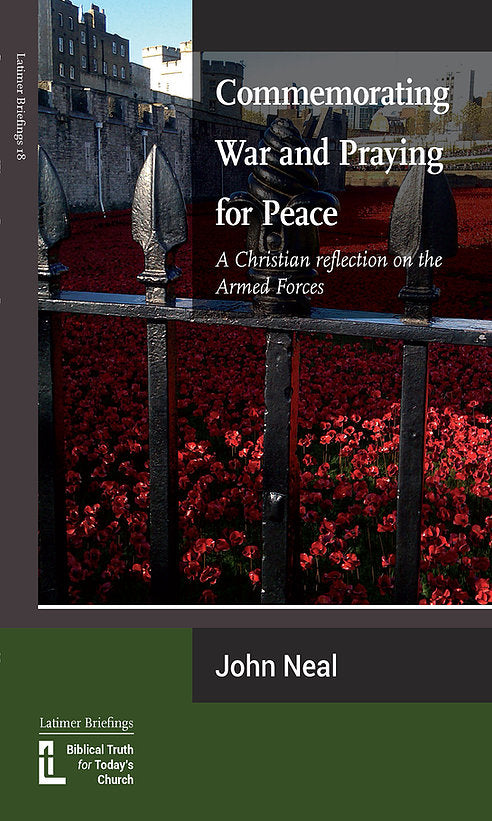 Commemorating War and Praying for Peace: A Christian Reflection on the Armed Forces