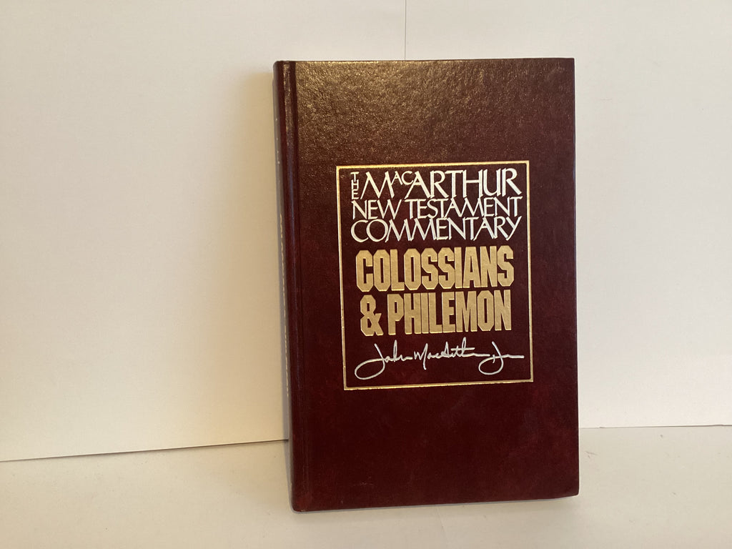 Colossians and Philemon (The MacArthur New Testament Commentary)(John Gowan Collection)