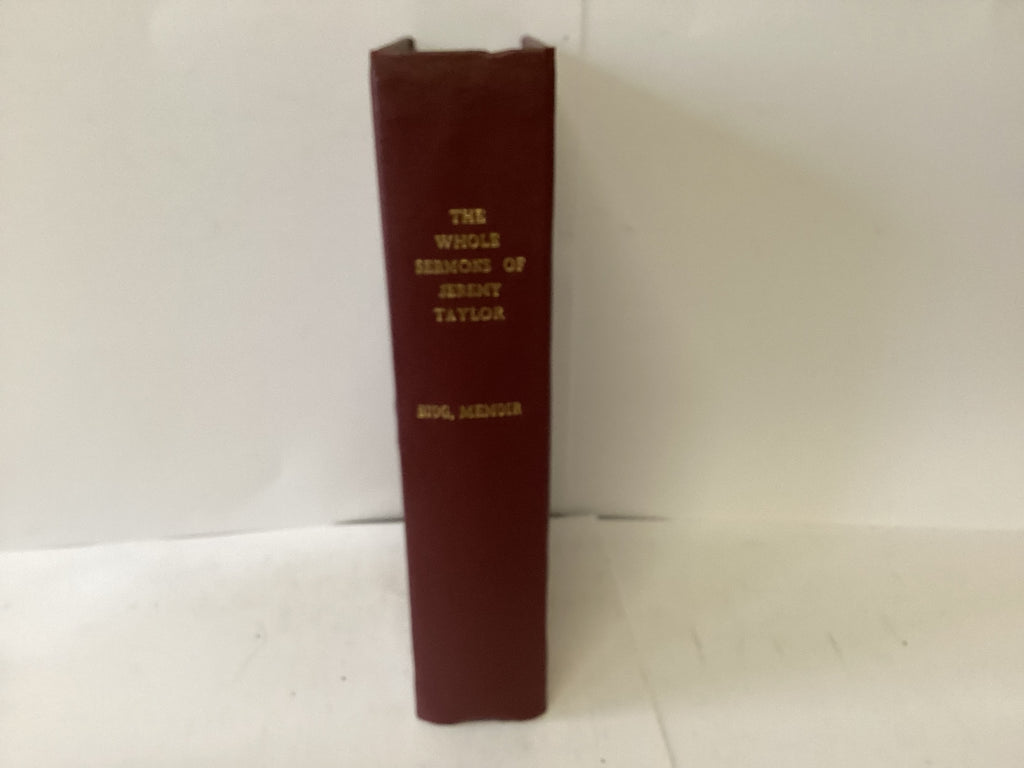 The Whole Sermons of Jeremy Taylor(The John Gowan Collection)