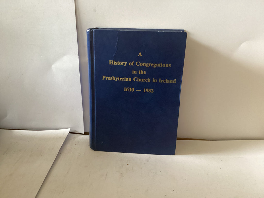 A History of the Congregations (The John Gowan Collection)