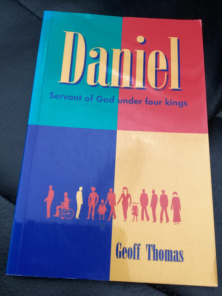 Daniel - Servant of God Under Four Kings (Used Copy)
