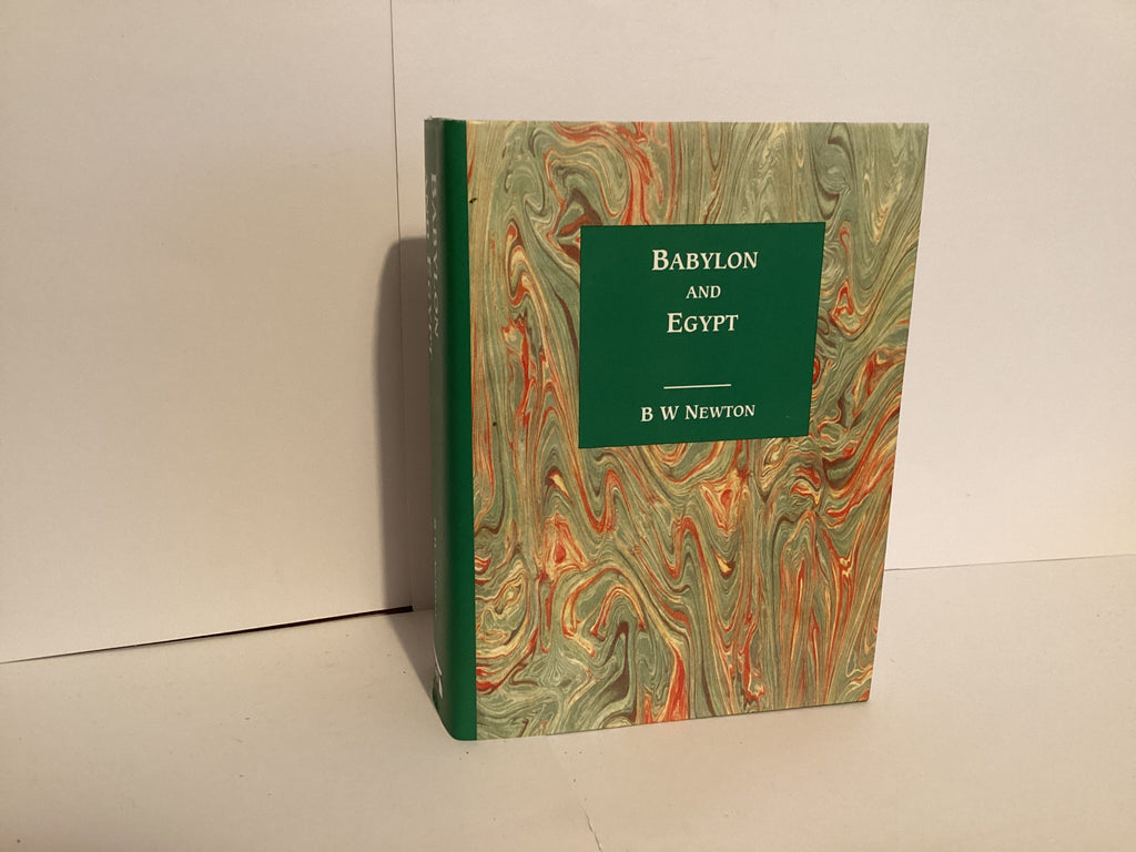 Babylon and Egypt: Their Future History and Doom (John Gowan Collection)