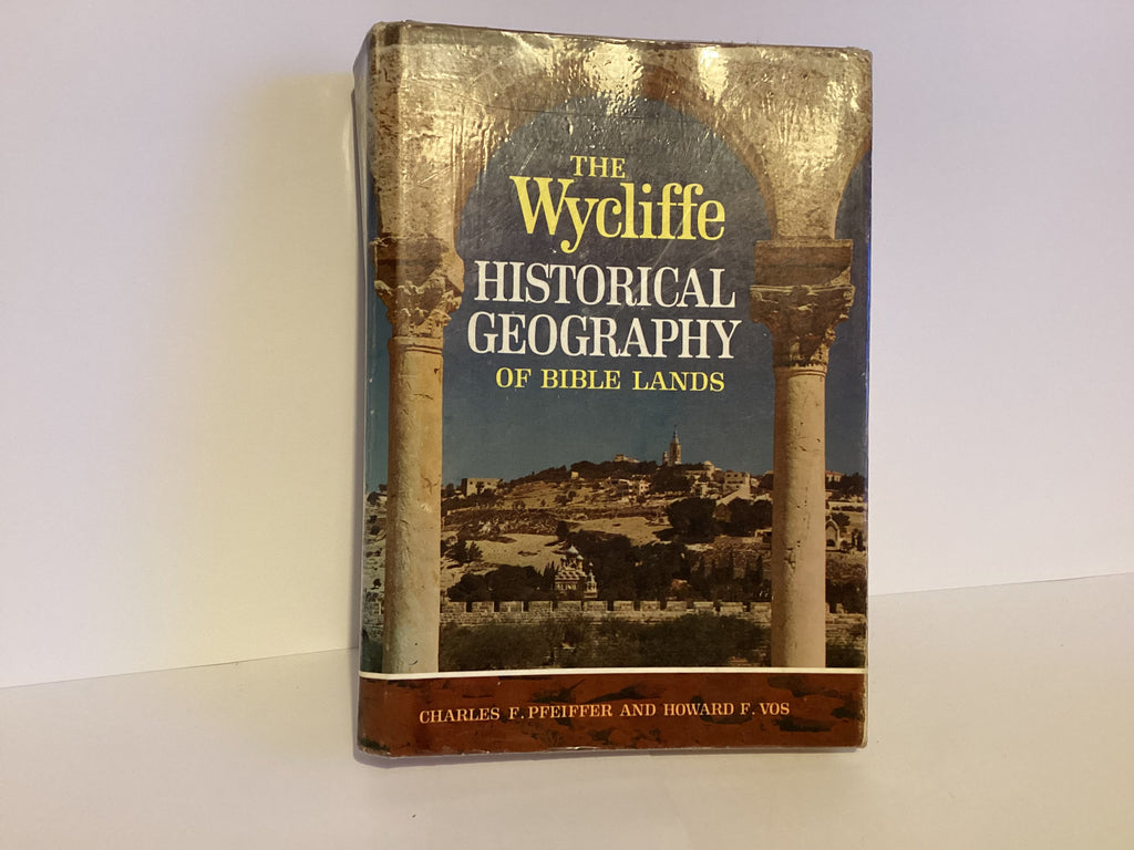 Historical Geography of Bible Lands