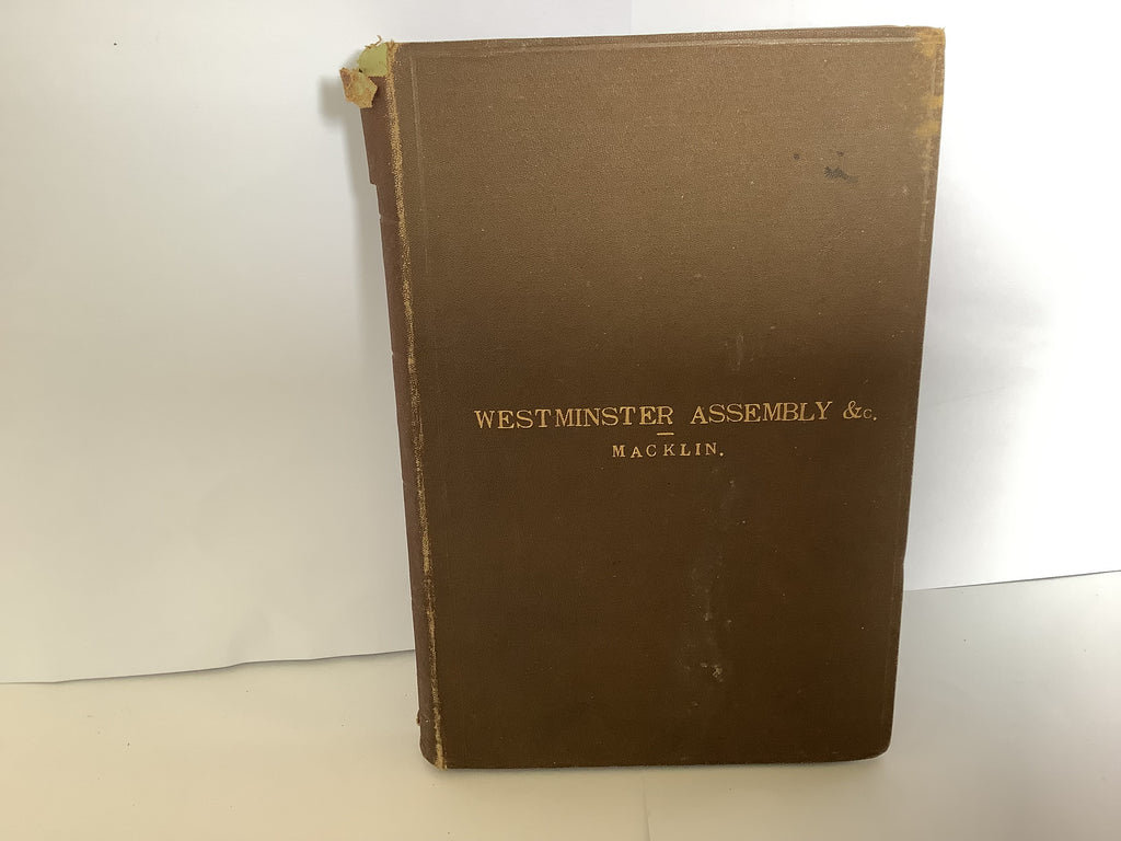 Westminster Assembly (John Gowan Collection)