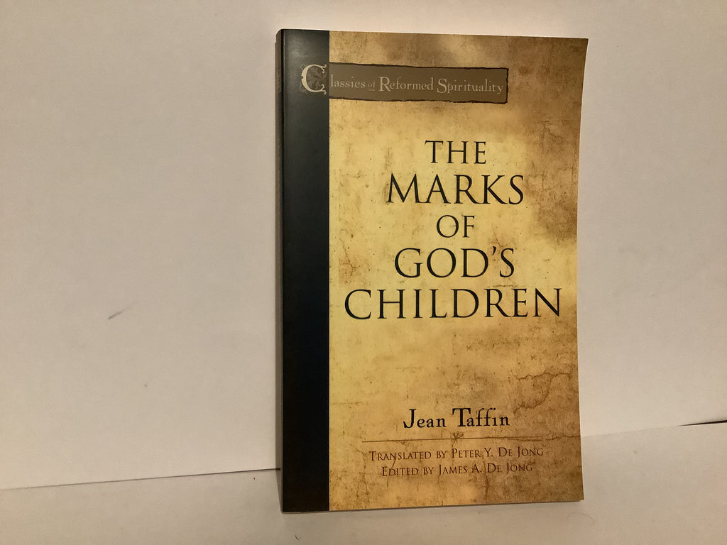 The Marks of God’s Children (John Gowan Collection)
