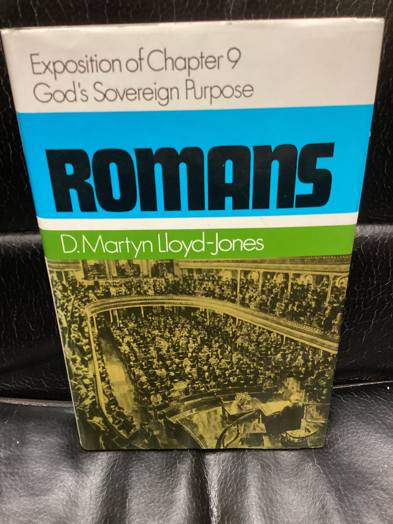 Romans; Chapter 9: God's Sovereign Purpose (Used Copy)