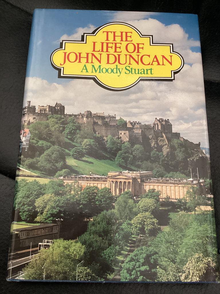 The Life of John Duncan (Used Copy)