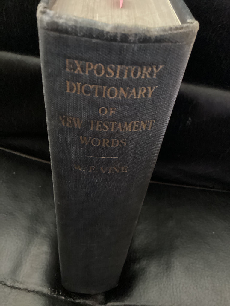 An Expository Dictionary of New Testament Words (Used Copy)