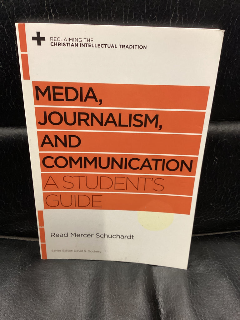 Media, Journalism, and Communication - A Student's Guide (Used Copy)