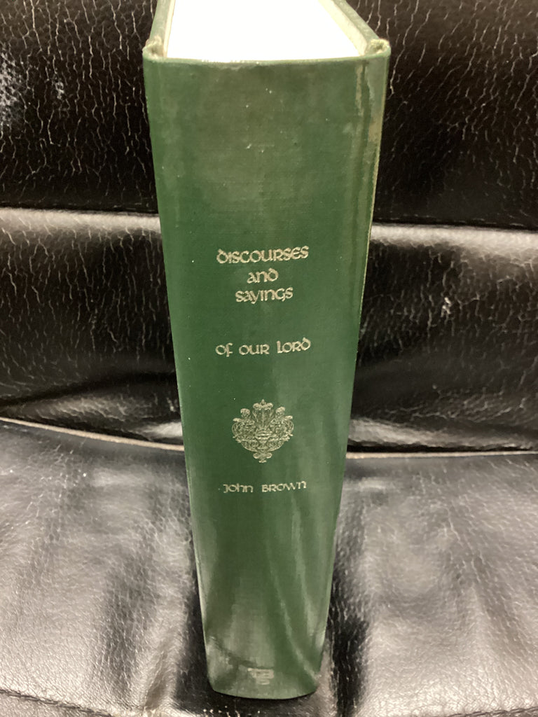 Discourses and Sayings of Our Lord (Used Copy)