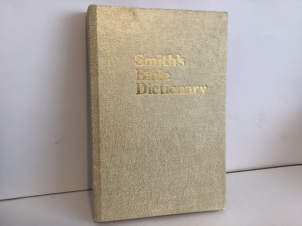 Smiths Bible Dictionary (John Gowan Collection)