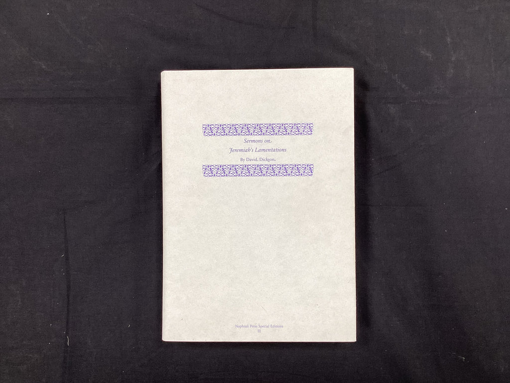 Sermons on Jeremiah’s Lamentations (The John Gowan Collection)