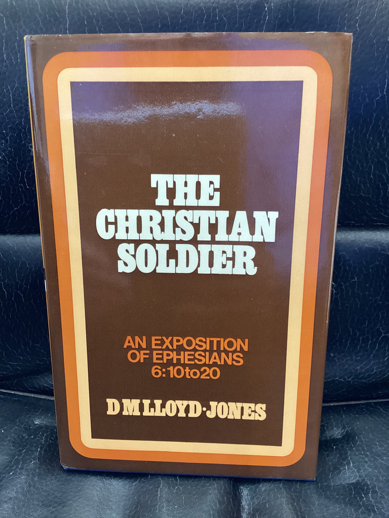 The Christian Soldier (Used Copy)