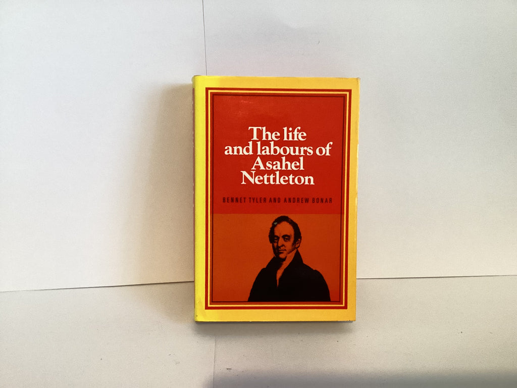 The Life and Labours of Asahel Nettleton (John Gowan Collection)