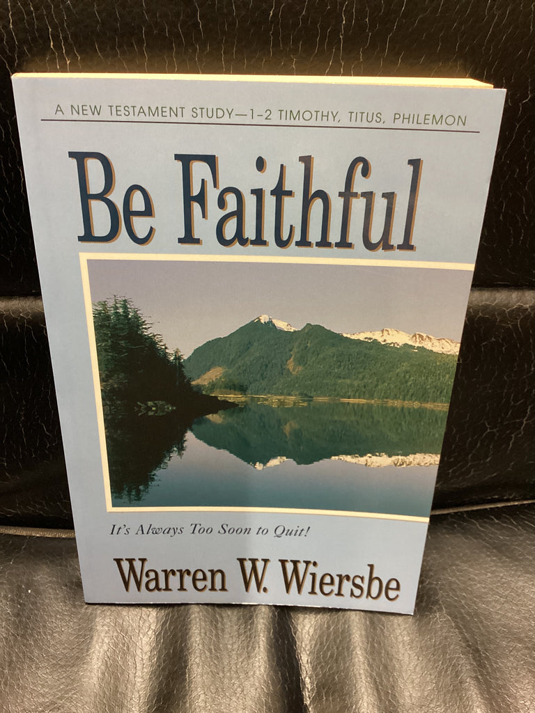 Be Faithful (Used Copy)