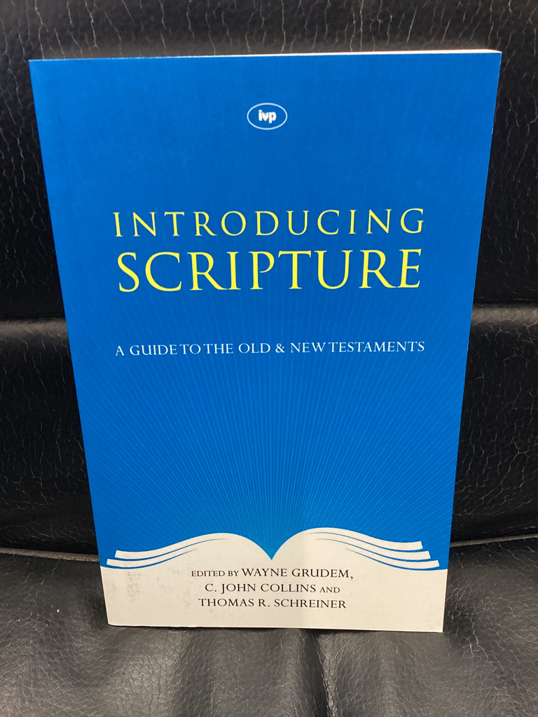 Introducing Scripture - A Guide to the Old & New Testaments (Used Copy)