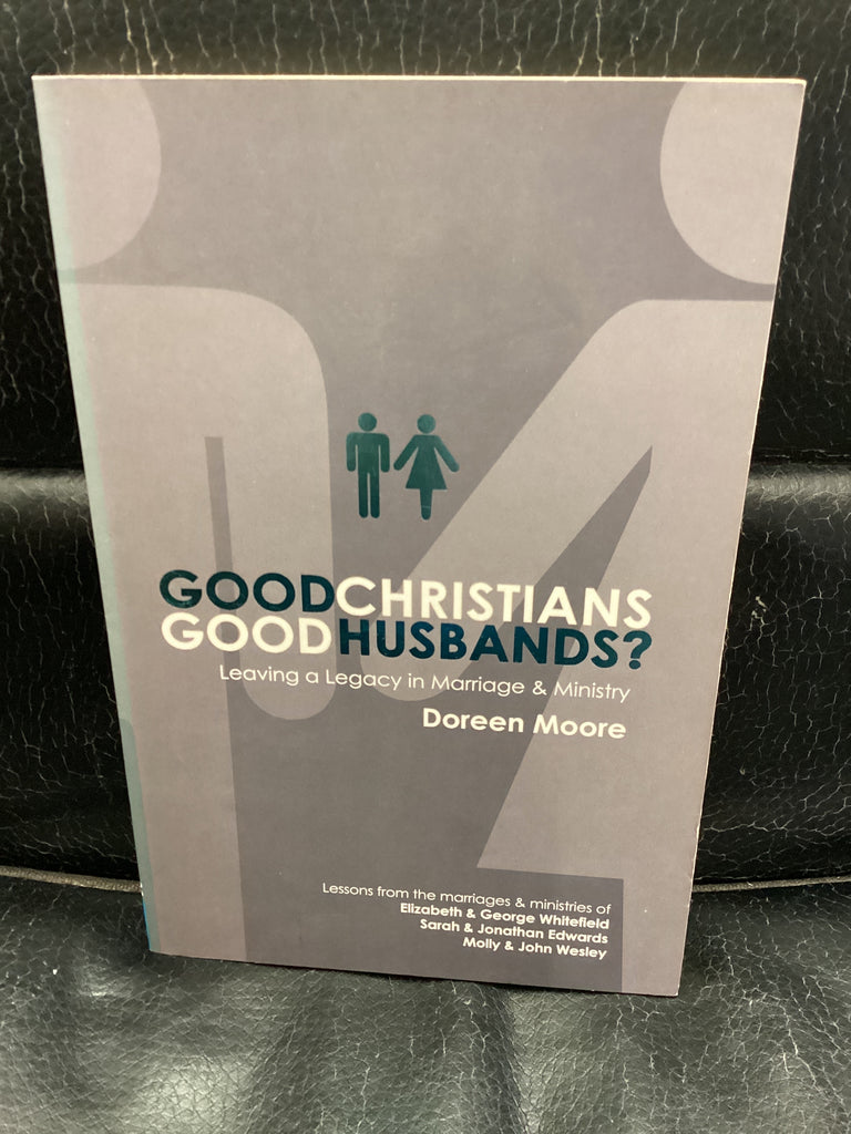 Good Christians Good Husbands? (Used Copy)