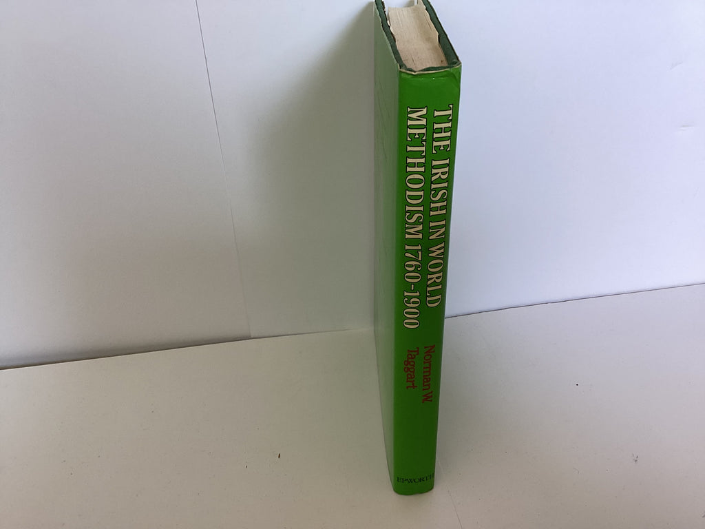 The Irish in World Methodism 1760-1900 (John Gowan Collection)