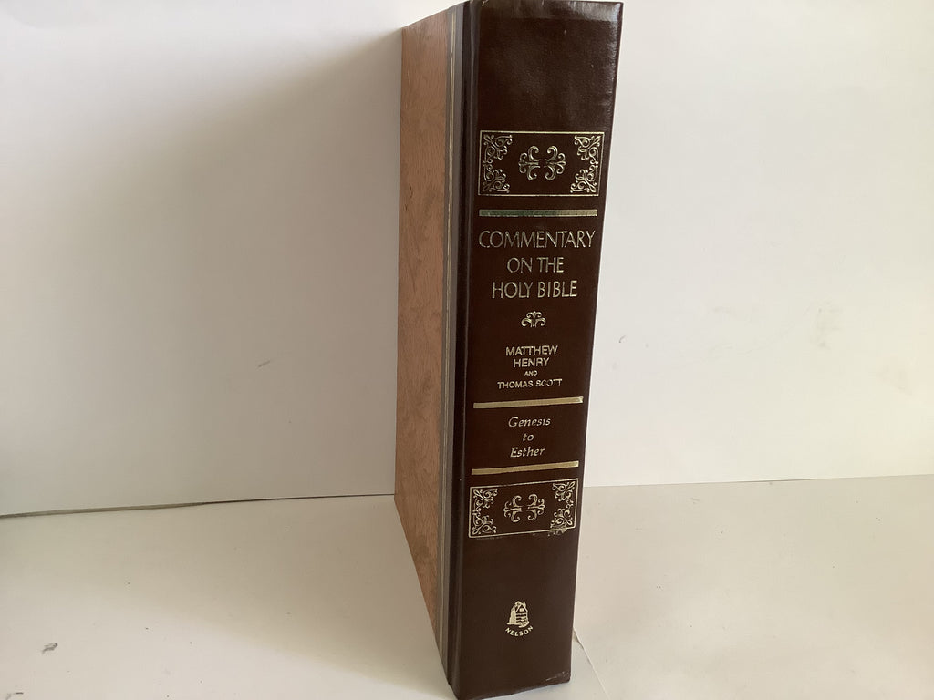 Matthew Henry’s Commentary on Genesis to Esther(John Gowan Collection)