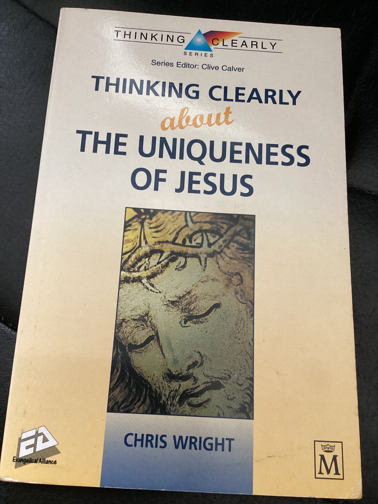Thinking Clearly About the Uniqueness of Jesus (Used Copy)
