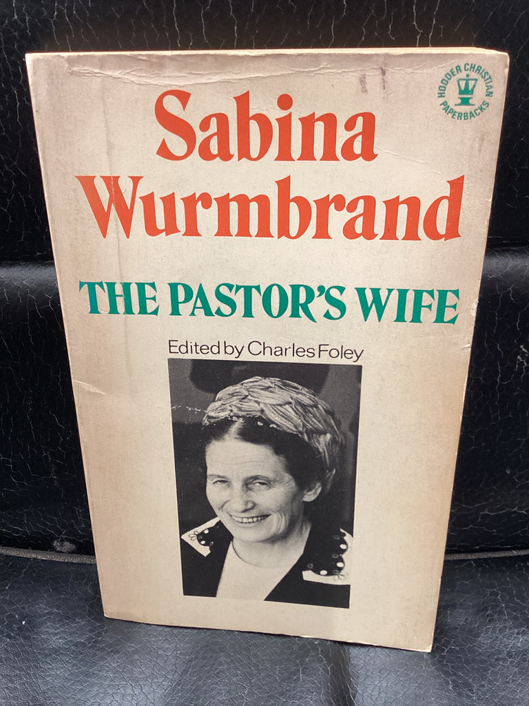 Sabina Wurmbrand - The Pastor's Wife (Used Copy)
