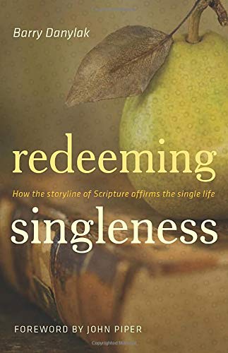 Redeeming Singleness