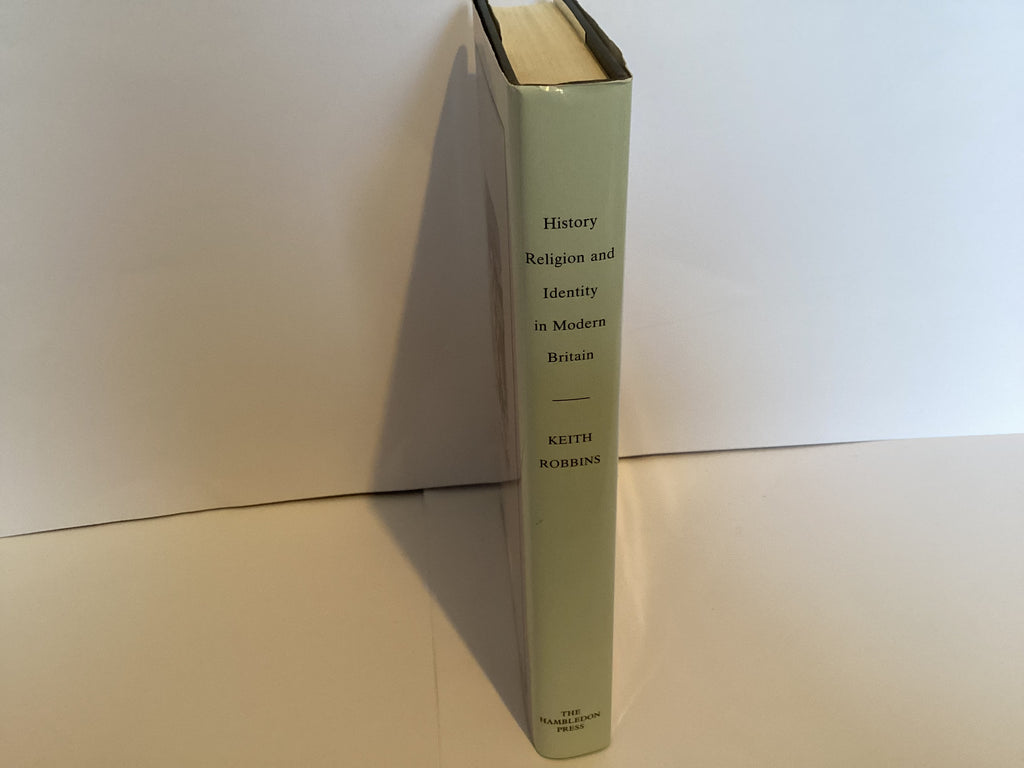 History, Religion and Identity in Modern Britain (John Gowan Collection)