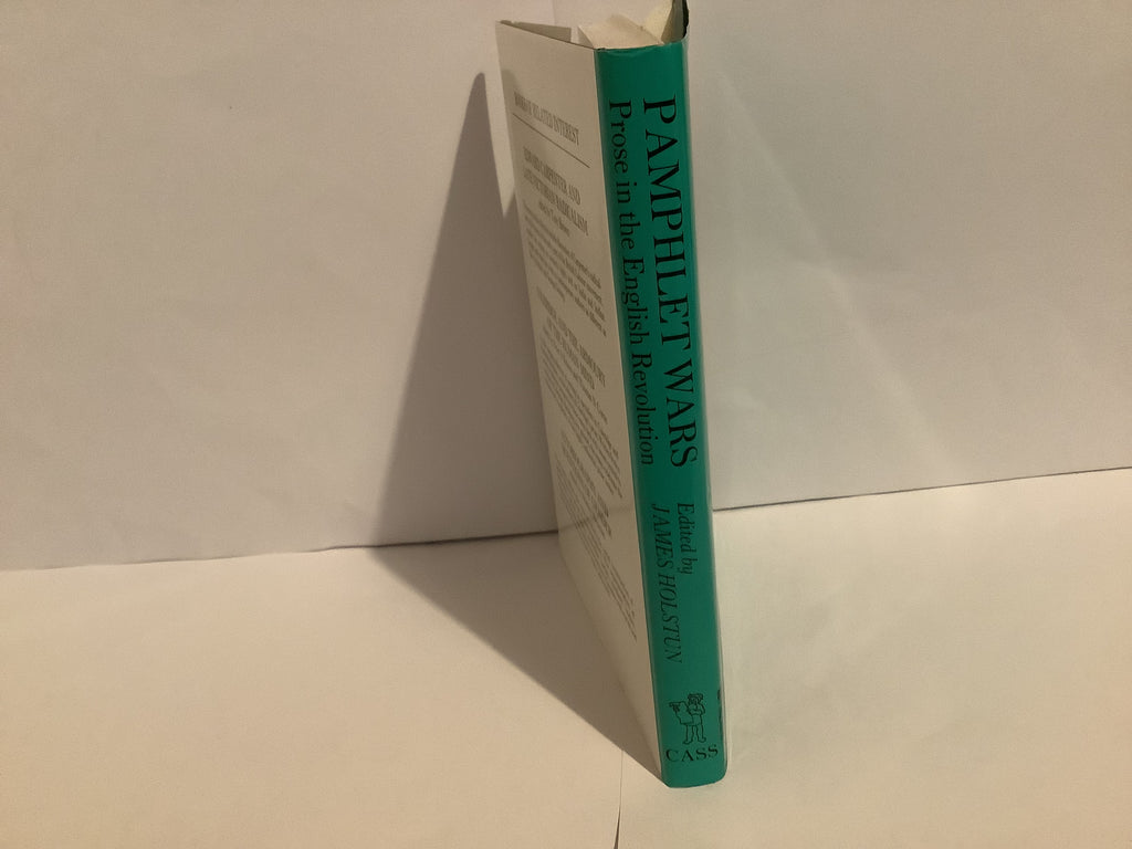 Pamphlet Wars: Prose in the English Revolution (John Gowan Collection)