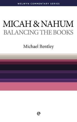 Balancing the Books: Micah and Nahum simply explained