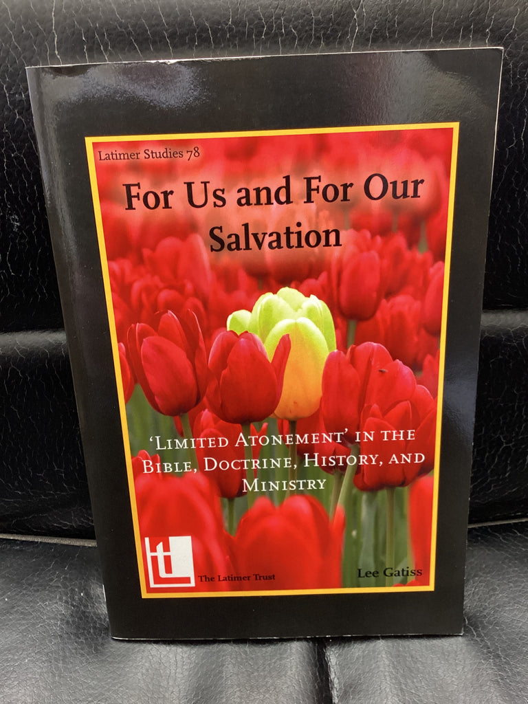 For Us and For Our Salvation (Used Copy)