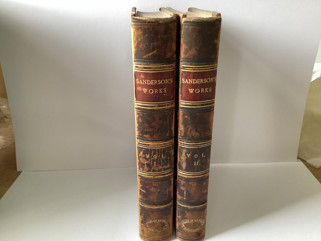 The Works of Robert Sanderson (John Gowan Collection)