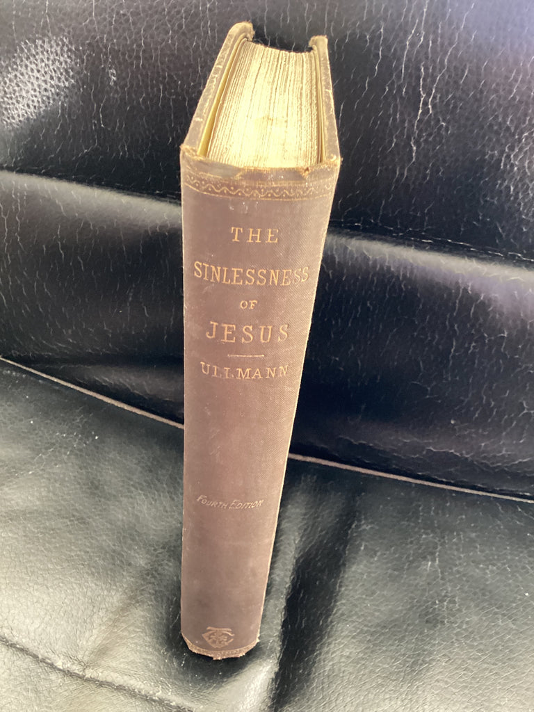 The Sinlessness of Jesus; An Evidence for Christianity (Used Copy)