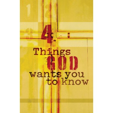 Four things God wants you to Know (Tract) Pk 25