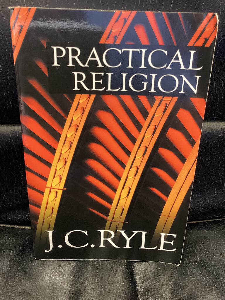 Practical Religion (Used Copy)