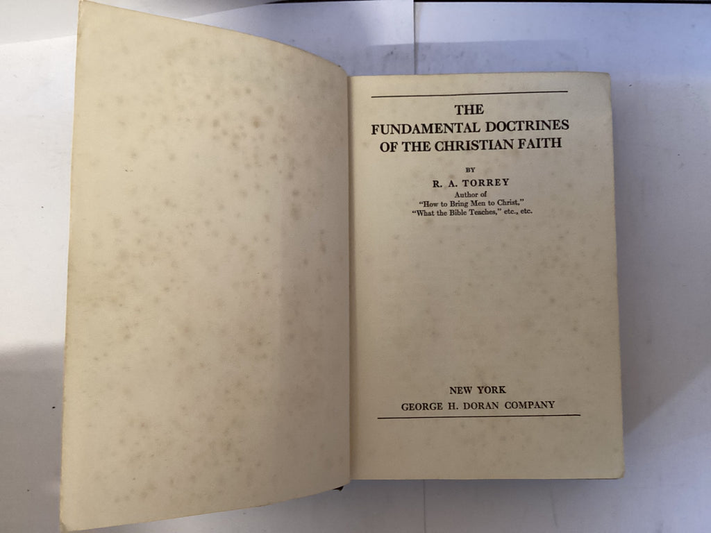 The Fundamental Doctrines of the Christian Faith (The John Gowan Collection)