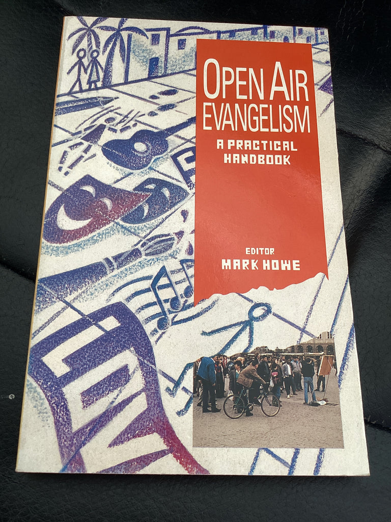 Open Air Evangelism - A Practical Handbook (Used Copy)