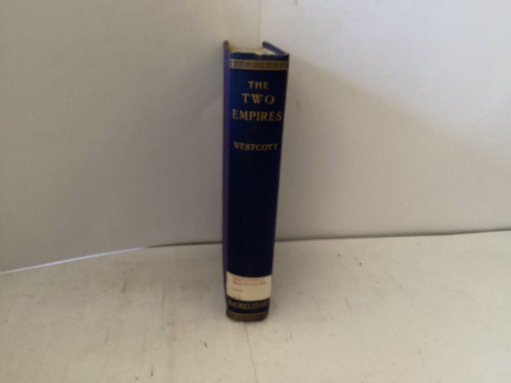 The Two Empires (The John Gowan Collection)