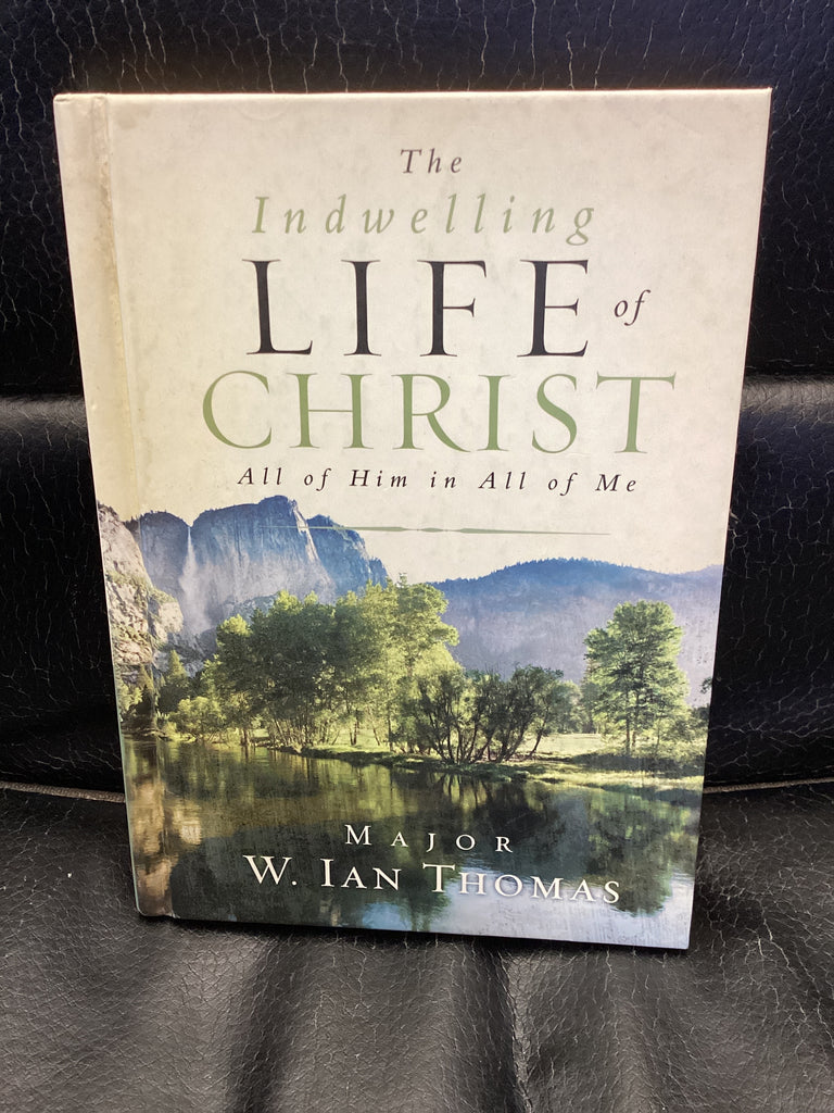 The Indwelling Life of Christ (Used Copy)