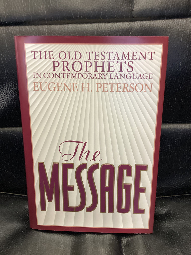 The Message: The Old Testament Prophets (Used Copy)