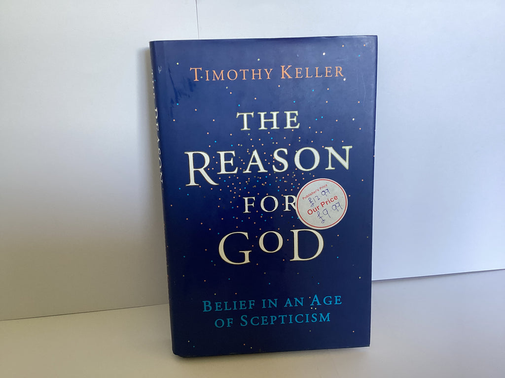 The Reason For God: Belief in an Age of Scepticism (John Gowan Collection)