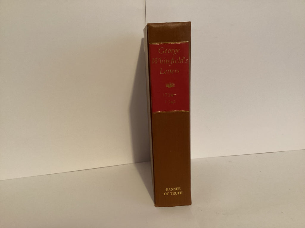 George Whitefield’s Letters (John Gowan Collection)